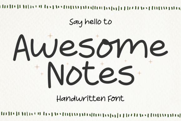 Awesome Notes: A Handwritten Font for Editorial Warmth