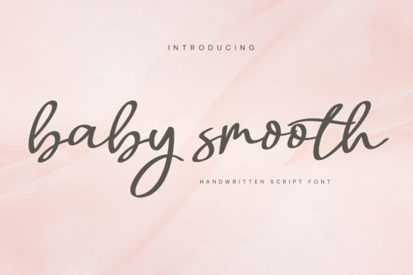 Beautiful Baby Smooth Font