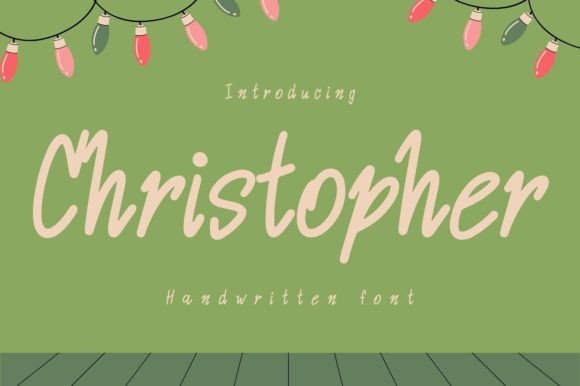 Christopher: A Festive Font for Campaigns