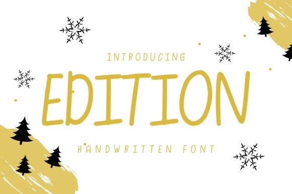 Edition: A Festive Handwritten Font