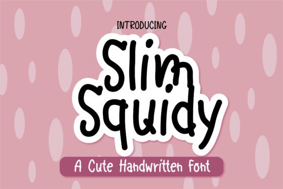 Slim Squidy: A Handwritten Script Font for Editorial Charm